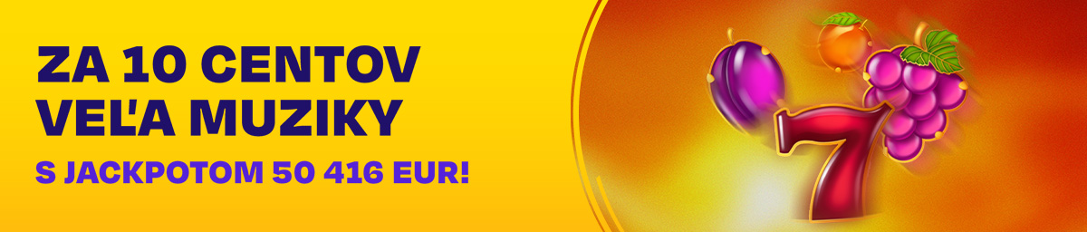 10-CENTOVKA PRINIESLA GOLD JACKPOT CEZ 50 000 EUR!